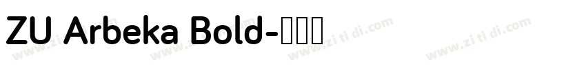 ZU Arbeka Bold字体转换